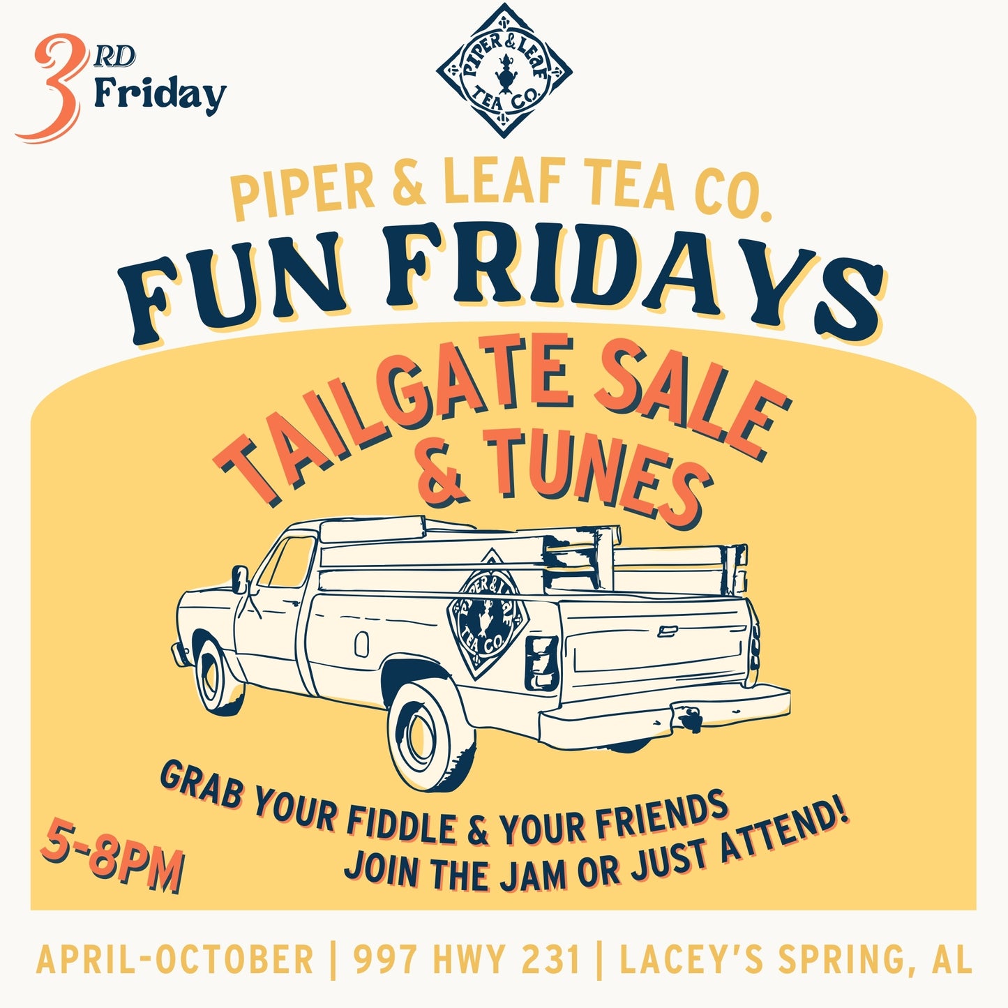 Join Piper and Leaf Tea Co. for the 2025 Tailgate Sale, featuring a pickup truck illustration and "Fun Fridays" with household items and music in Lacey’s Spring, AL. Enjoy the perfect parking spot every April to October from 5-8pm to unwind.