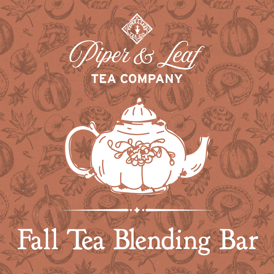An illustration of a teapot centered over a pattern of pumpkins, leaves, and pastries for a Fall Tea Blending Bar, with text reading “Piper and Leaf Tea Co.” and “Fall Tea Blending Bar.”
