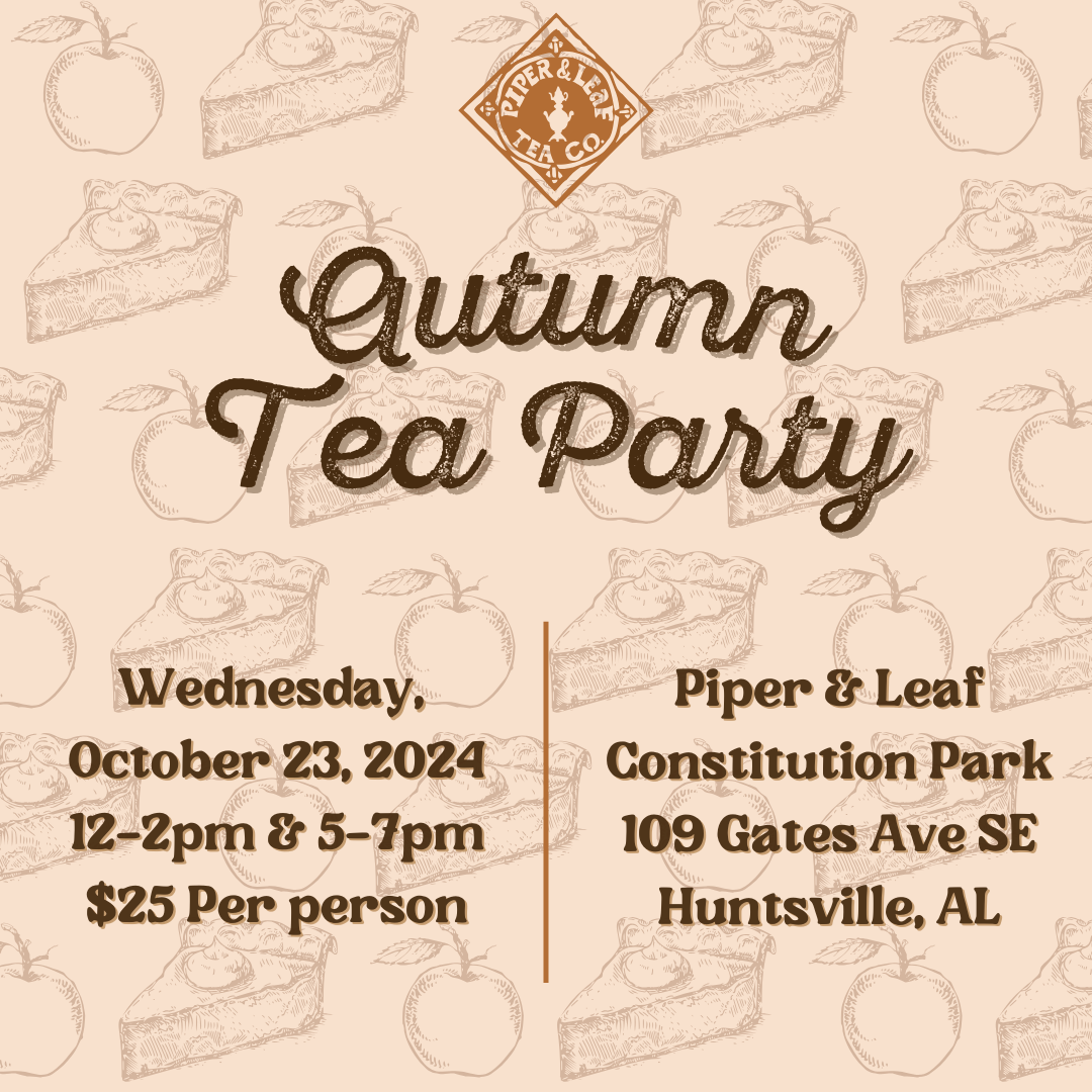 Join us for a delightful Afternoon Tea at Piper & Leaf on October 23, 2024, at Constitution Park in Huntsville, AL. Experience the refreshing teas from Piper and Leaf Tea Co. paired with sweet treats. Choose from two sessions: 12-2pm or 5-7pm, with tickets priced at $25 per person. Enjoy the cozy ambiance complemented by charming apple pie illustrations!