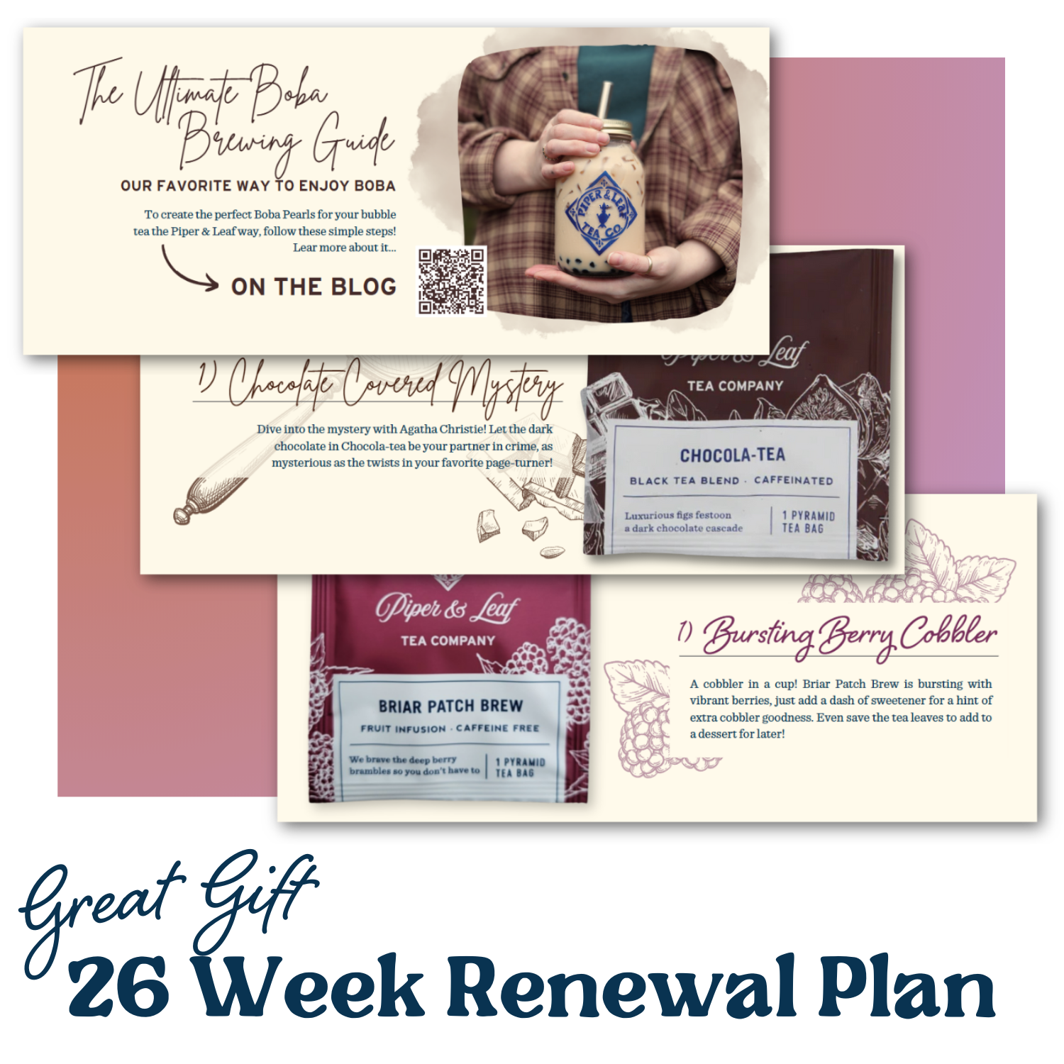 A promotional image for a Three Steeps A Week - 12 Week Renewal plan featuring various teas like Chocola-Tea and Briar Patch Brew from Piper and Leaf Tea Co. Includes visuals of tea packaging, tea leaves, and a book titled "The Ultimate Boba Brewing Guide.