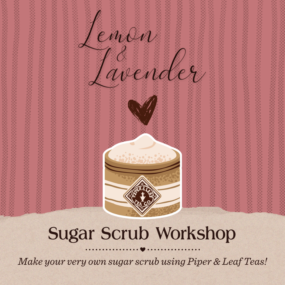 Graphic for Piper and Leaf Tea Co.’s Sugar Scrub Workshop in Huntsville, AL, featuring an illustrated scrub jar on a pink patterned background.