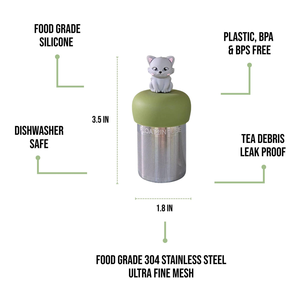 The Float2infuse Tea Infuser, Grey Cat edition, is a delightful floating tea infuser featuring a green lid topped with an adorable cat figurine. Made from food-grade silicone and BPA/BPS-free plastic, this 3.5-inch tall by 1.8-inch wide accessory includes a leak-proof design and durable 304 stainless steel mesh. Dishwasher safe and proudly made in the United States, it’s the perfect loose-leaf tea companion for any tea lover.