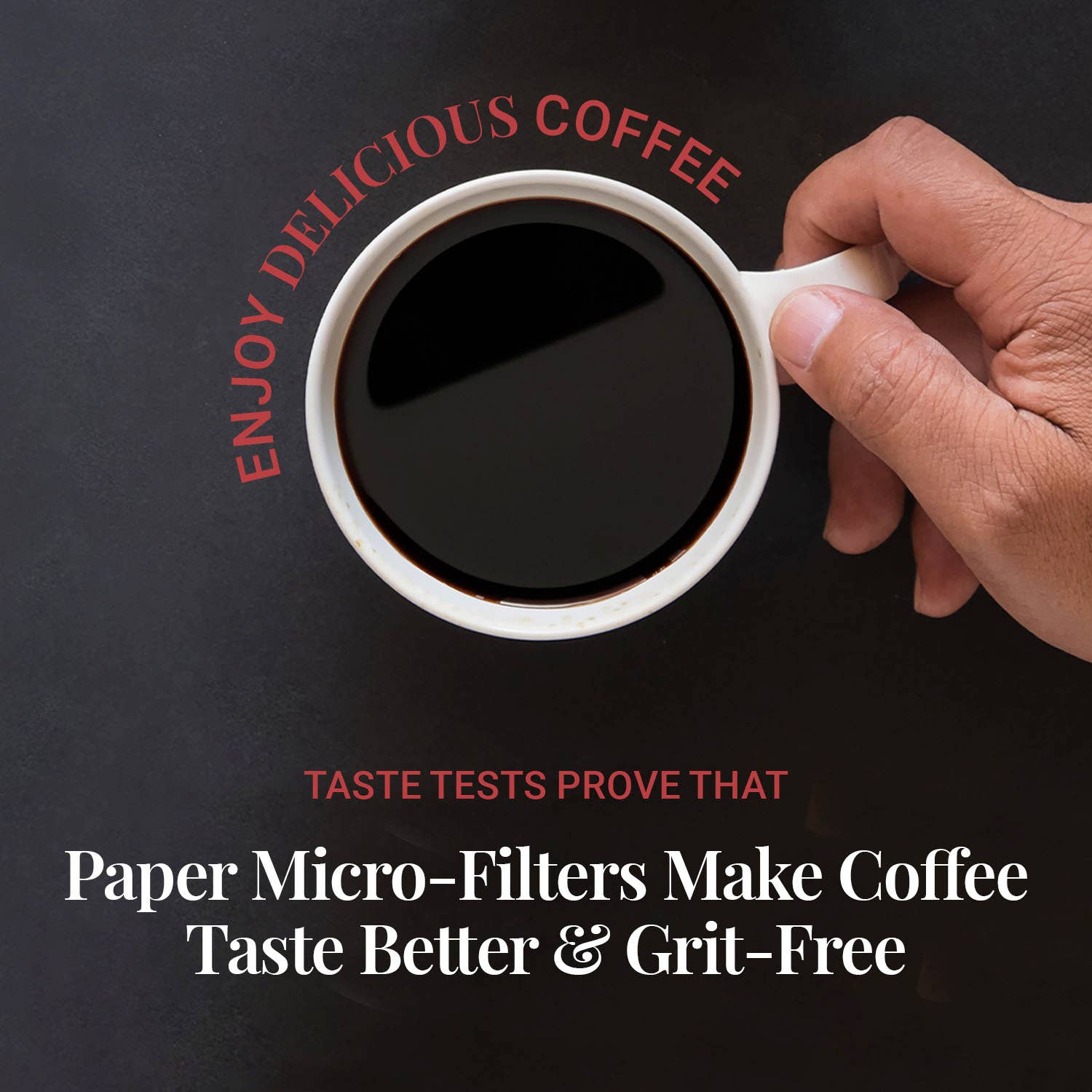 A hand holds a cup of black coffee above text promoting AeroPress Paper Micro-Filters by AeroPress for smoother, grit-free coffee. Circular text around the cup reads, "Enjoy delicious coffee.